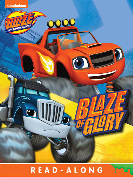 Title details for Blaze of Glory by Nickelodeon Publishing - Available